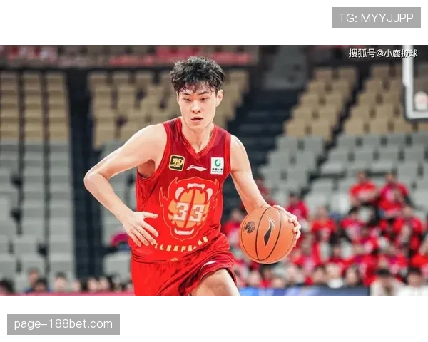 王浩然成四号位新选择 空间型锋线特点契合现代篮球